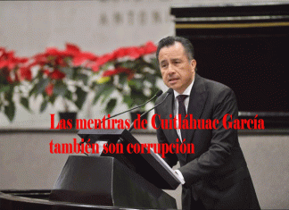 Las mentiras de Cuitláhuac García también es corrupción